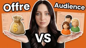 Lire la suite à propos de l’article Offre vs audience : lequel des deux vient en premier ?